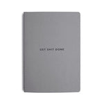 "Get S*** Done" Notebook